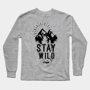 Stay Wild Long Sleeve T-Shirt